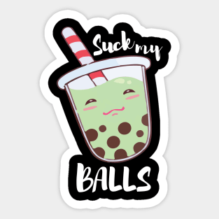 Suck My Balls Honeydew Sticker